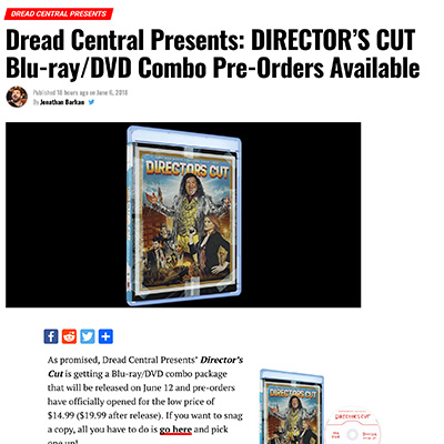 Dread Central Presents: DIRECTOR’S CUT Blu-ray/DVD Combo Pre-Orders Available
